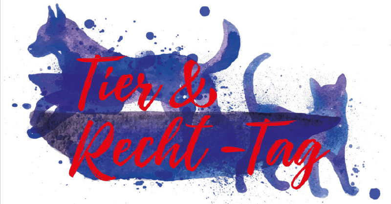 SAVE THE DATE: Tier & Recht-Tag 2020